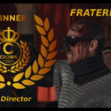Fraternity Winner Best Director Crown Festival